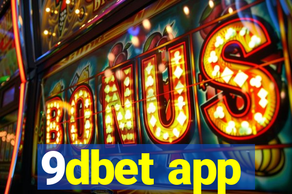 9dbet app